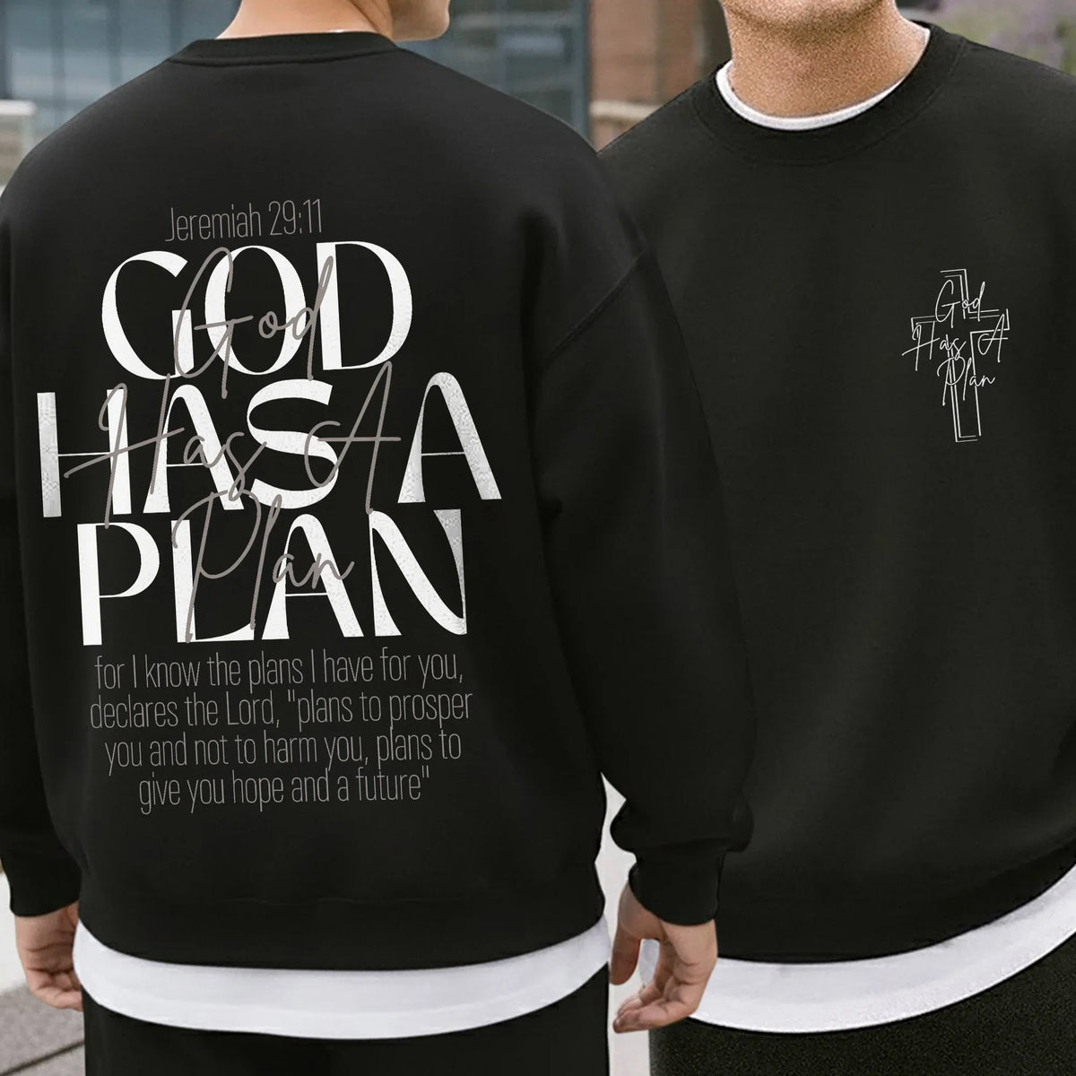 God Has a Plan Scripture Typography Design – Two Sides – Minimalist Faith – Unisex Tshirt /Hoodie/Sweatshirt - Faith Guided Life
