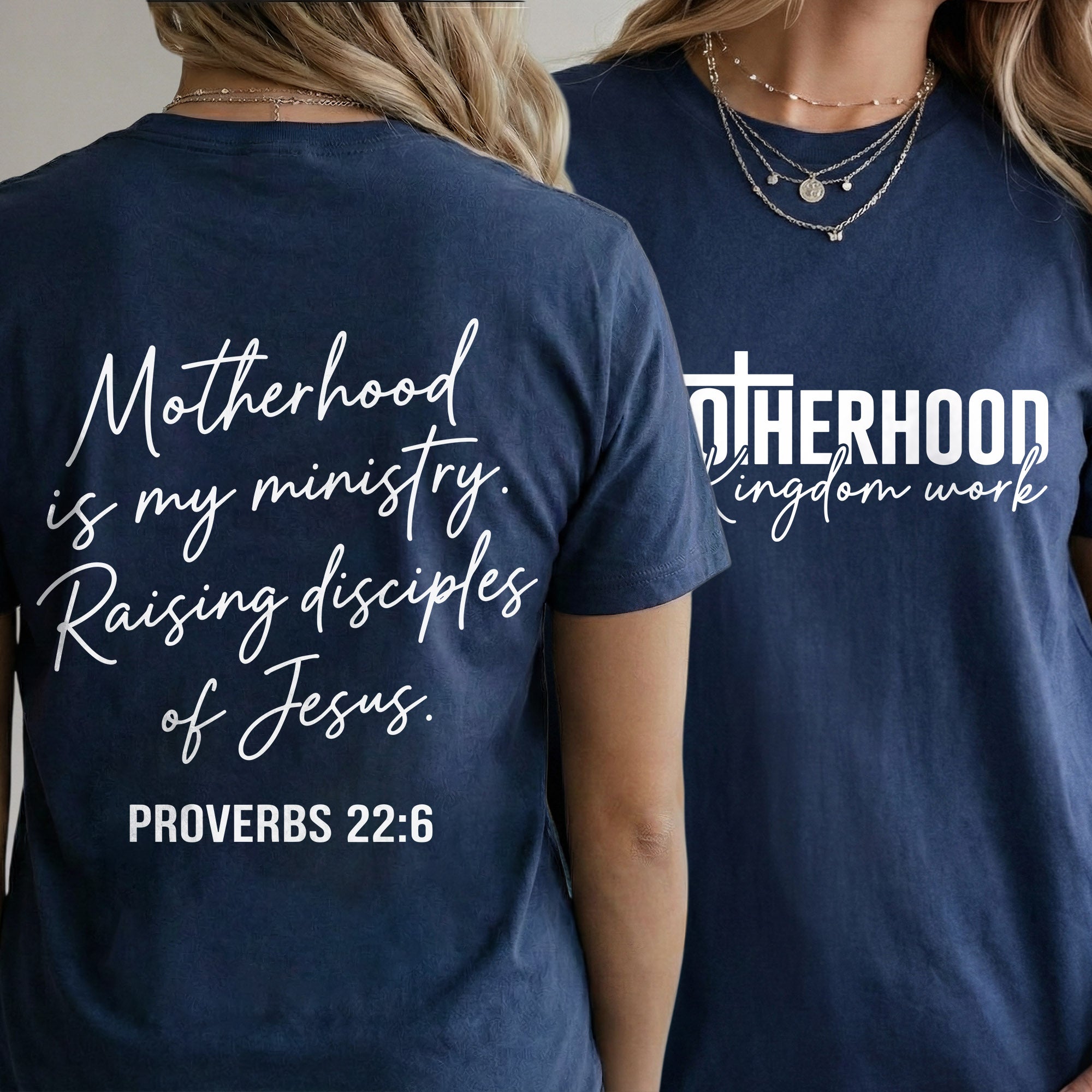 Motherhood Is My Ministry Christian – Proverbs 22:6 – Two Sides – She is Bless – Unisex Tshirt /Hoodie/Sweatshirt