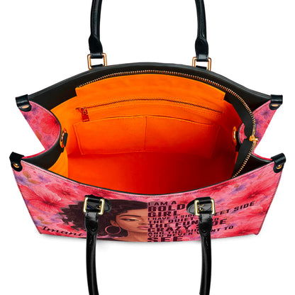 I Am A Bold Girl Three Sides Personalized Leather Handbag