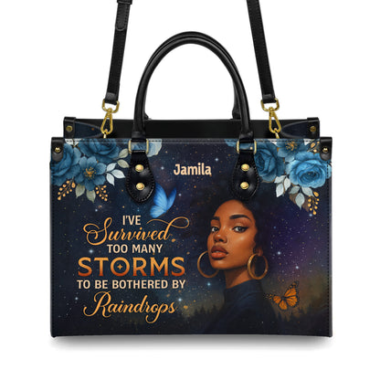 I've Survived Too Many Storms Resilient Warrior Personalized Leather Handbag Empowering Women