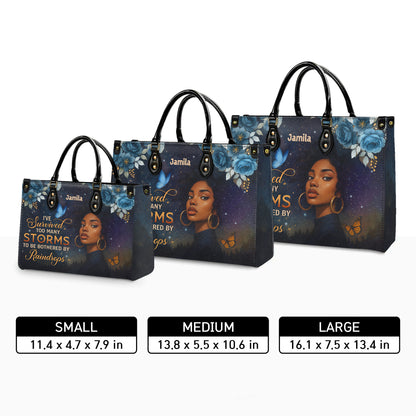 I've Survived Too Many Storms Resilient Warrior Personalized Leather Handbag Empowering Women