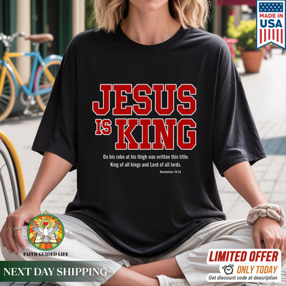 Jesus Is King - King of Kings Revelation 19:16 Christian Declaration