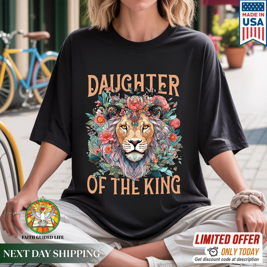 "Daughter of the King" Lion & Floral Christian T-Shirt | Faith Guided Life Apparel