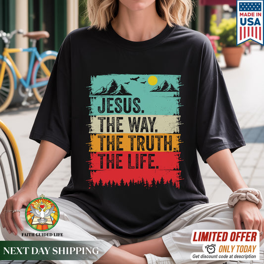 Jesus The Way The Truth The Life Vintage Sunset Christian T-Shirt John 14:6 Faith Tee