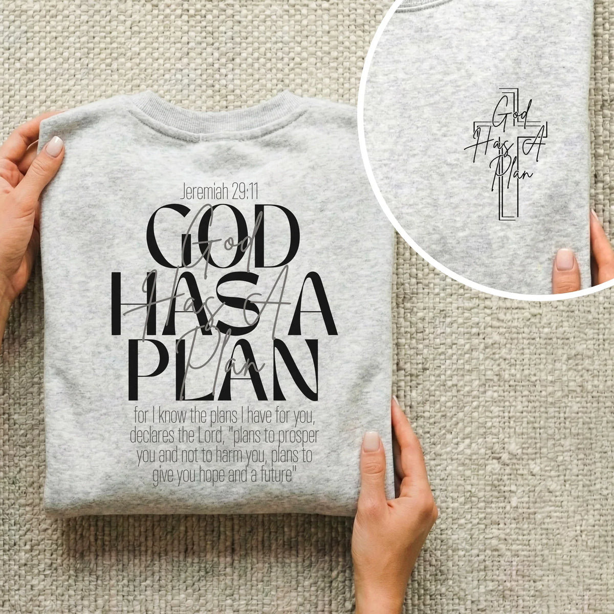 God Has a Plan Scripture Typography Design – Two Sides – Minimalist Faith – Unisex Tshirt /Hoodie/Sweatshirt - Faith Guided Life