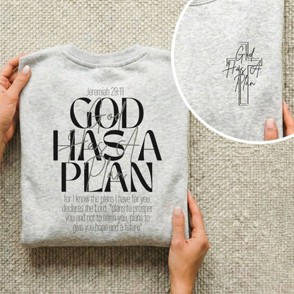 God Has a Plan Scripture Typography Design – Two Sides – Minimalist Faith – Unisex Tshirt /Hoodie/Sweatshirt - Faith Guided Life