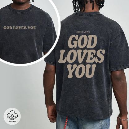 "God Loves You" Unisex Vintage Washed Christian T-Shirt Two Sides | John 3:16 Good News Declaration Tee | Faith Guided Life Apparel