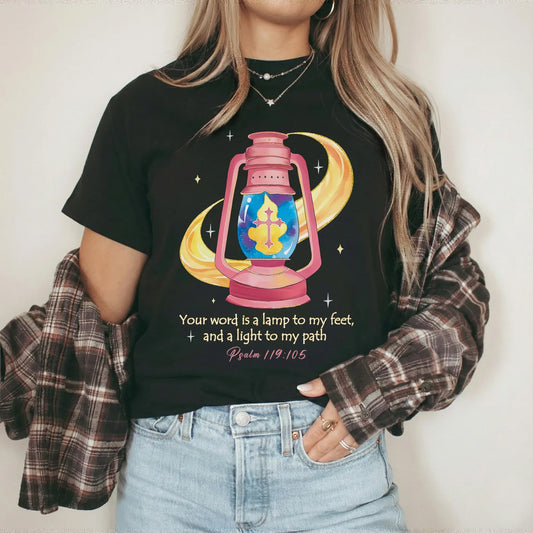 Your Word Is A Lamp - Unisex Tshirt / Hoodie / Sweatshirt - Faith Guided Life