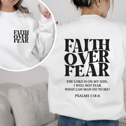 Faith Over Fear Christian T-Shirt Two Sides with Psalms 118:6 | Faith Guided Life Apparel