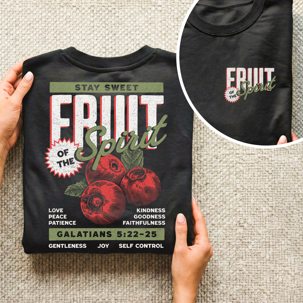 Fruit of the Spirit Christian – Two Sides – Unisex Tshirt /Hoodie/Sweatshirt