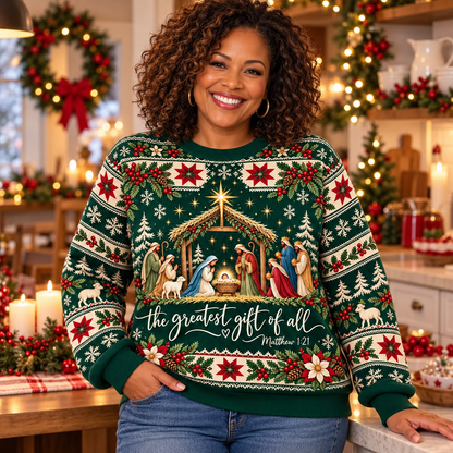The Greatest Gift Nativity Christmas - Christian Holiday Faith Sweater