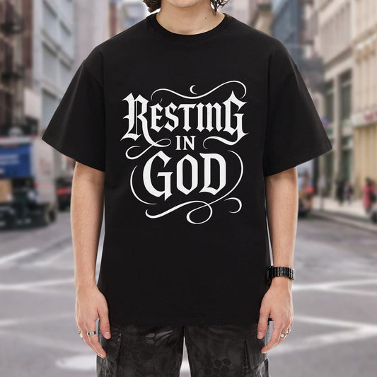 Resting In God Gothic Style T-Shirt - Bold Christian Peace Declaration