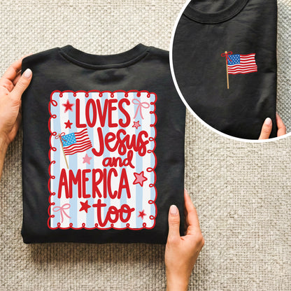 Loves Jesus and America Patriotic Graphic – Two Sides – Unisex Tshirt /Hoodie/Sweatshirt