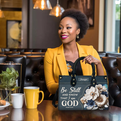 Be Still And Know That I Am God Psalm 46:10 Personalized Faith Leather Handbag Christian Women