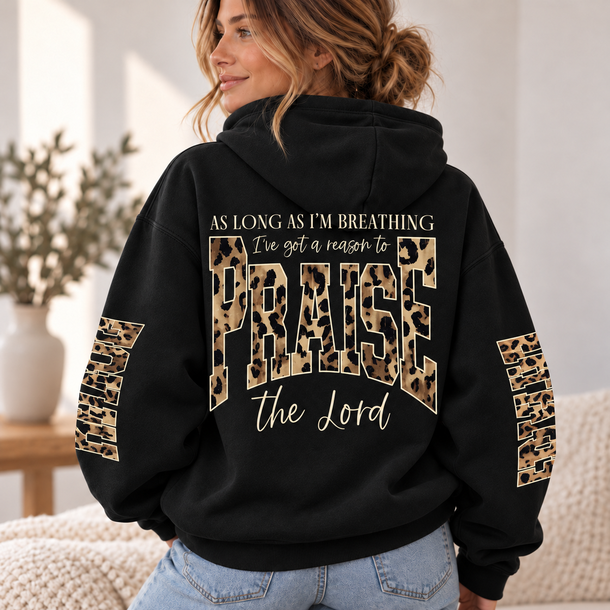As Long As I'm Breathing I've Got a Reason to Praise the Lord – Leopard Print Christian Faith Hoodie