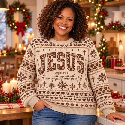 Jesus The Way Truth Life Christian – John 14:6 Faith Holiday Sweater