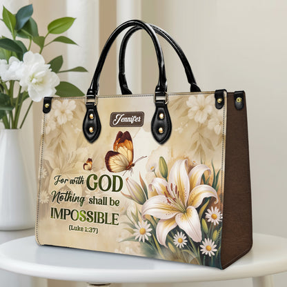 For With God Nothing Shall Be Impossible Luke 1:37 Personalized Leather Handbag