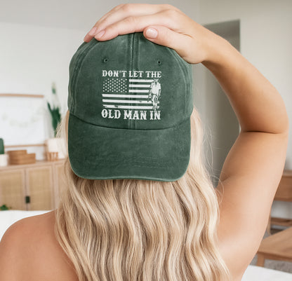 Don't Let The Old Man In Baseball Cap - Patriotic Cowboy Spirit