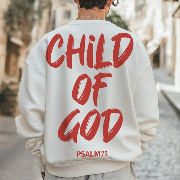 Child Of God Print Sweatshirt/Hoodie 042-B