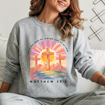 He Is Not Here Just As He Said – He is Risen – Unisex Tshirt / Hoodie / Sweatshirt
