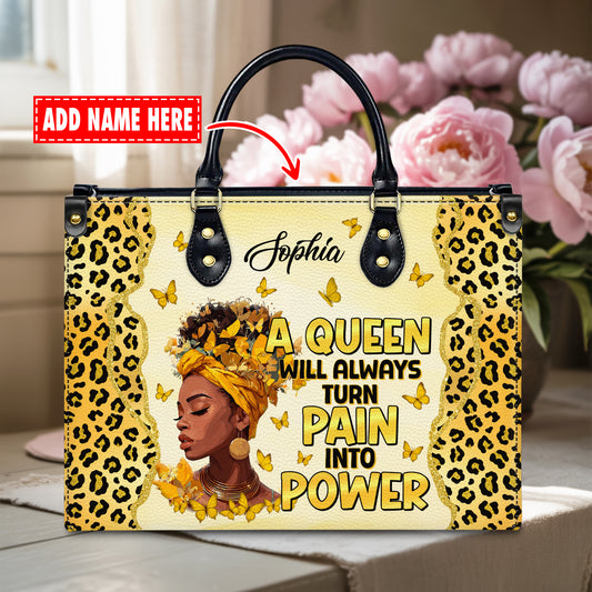 A Queen Will Always Turn Pain Into Power Personalized Leather Handbag