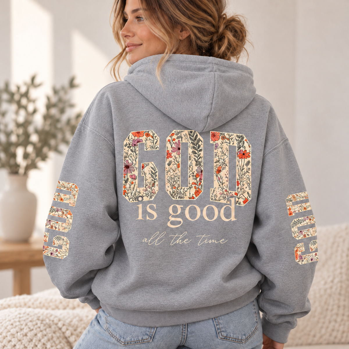 God Is Good All The Time – Floral Christian Faith Hoodie