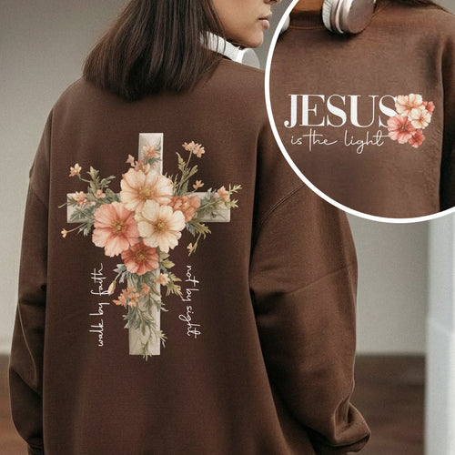 Jesus Is The Light Floral Cross Designs - Faith Floral - Unisex Tshirt / Hoodie / Sweatshirt