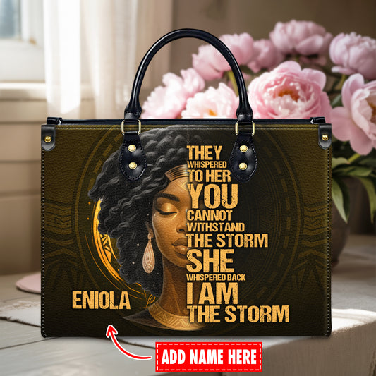 I Am The Storm Warrior Queen Personalized Leather Handbag Empowering African American Women