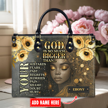 God Is So Much Bigger Than Your Fears Faith Over Everything Personalized Leather Handbag