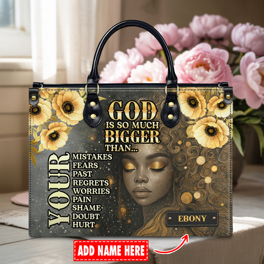God Is So Much Bigger Than Your Fears Faith Over Everything Personalized Leather Handbag