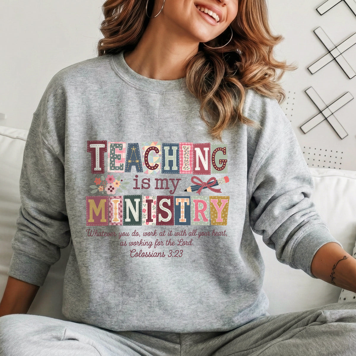 Teaching Is My Ministry Christian Teacher – Unisex Tshirt / Hoodie / Sweatshirt