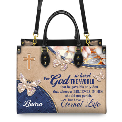 John 3:16 For God So Loved The World Eternal Life Personalized Christian Faith Leather Handbag