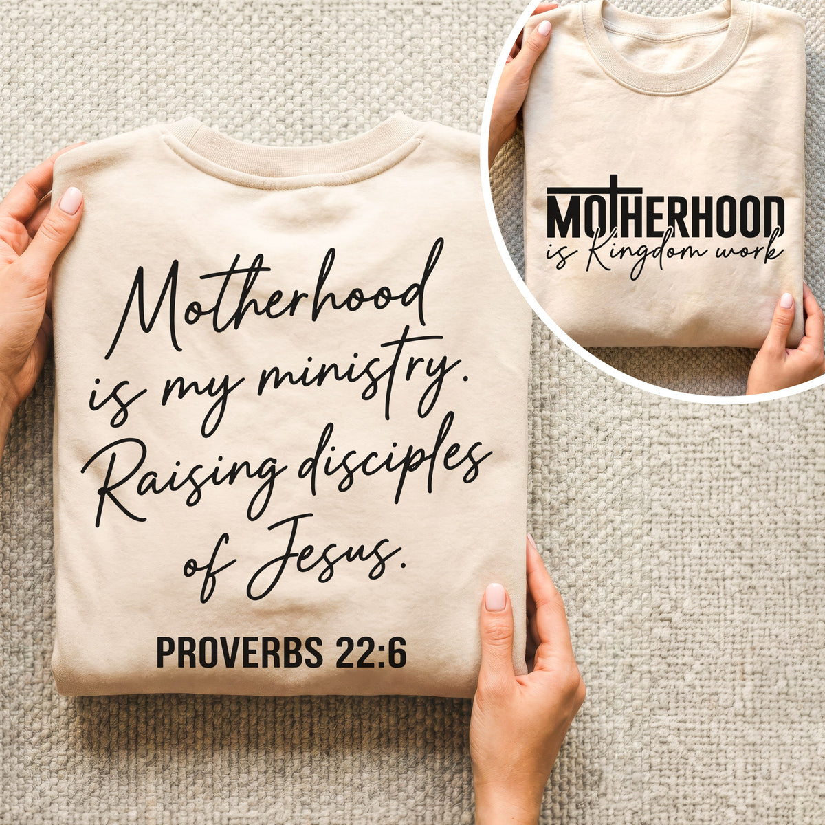 Motherhood Is My Ministry Christian – Proverbs 22:6 – Two Sides – She is Bless – Unisex Tshirt /Hoodie/Sweatshirt