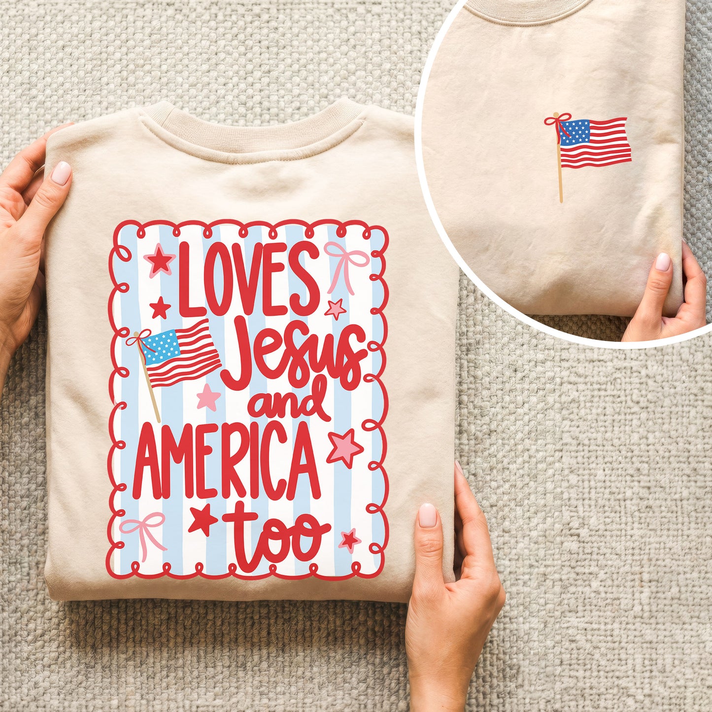 Loves Jesus and America Patriotic Graphic – Two Sides – Unisex Tshirt /Hoodie/Sweatshirt