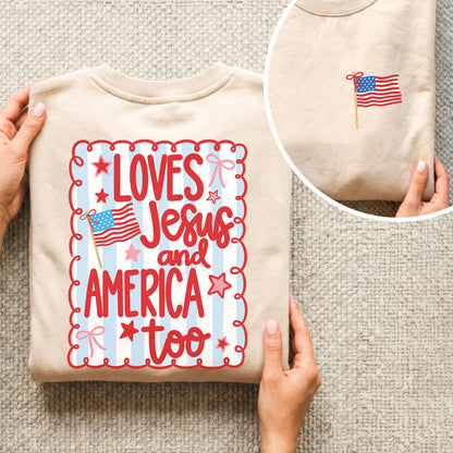 Loves Jesus and America Patriotic Graphic – Two Sides – Unisex Tshirt /Hoodie/Sweatshirt