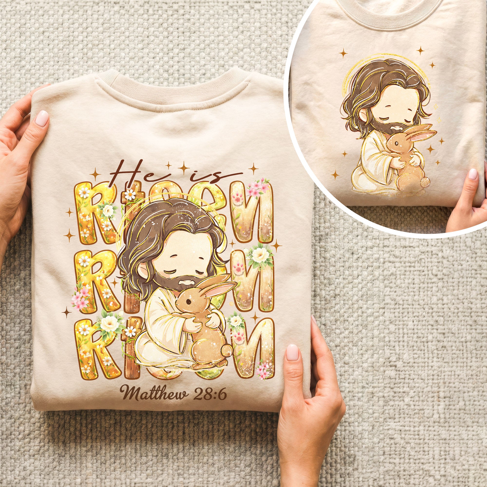 Chibi Jesus And Rabbit Matthew 28:6 - Two Sides - He is Risen - Unisex Tshirt / Hoodie / Sweatshirt