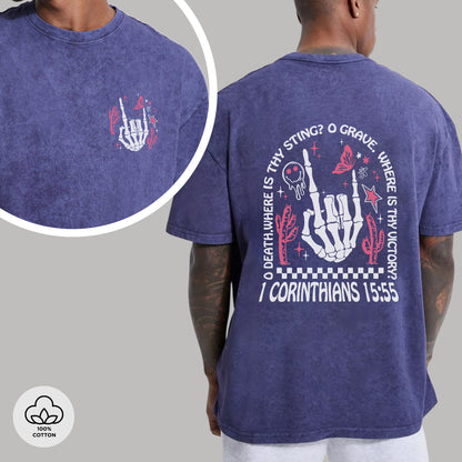Where Is Thy Sting O Grave Christian Victory Washed 100% Cotton Two Sides T-Shirt 1 Corinthians 15:55 Faith Tee