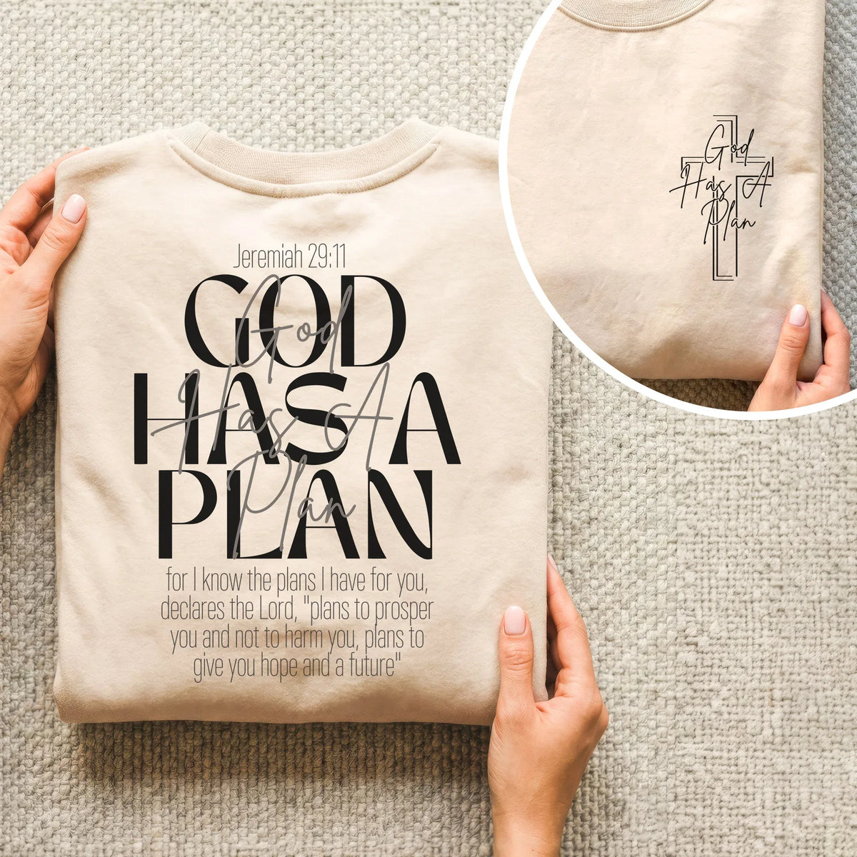 God Has a Plan Scripture Typography Design – Two Sides – Minimalist Faith – Unisex Tshirt /Hoodie/Sweatshirt - Faith Guided Life