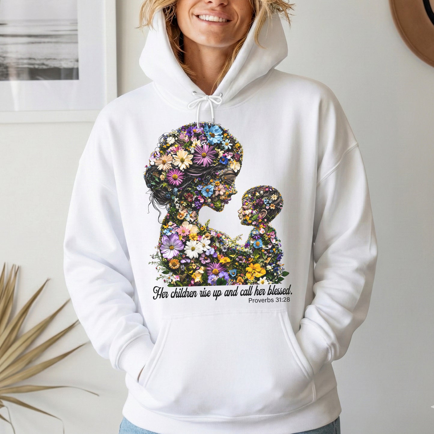 Floral Motherhood - Proverbs 31:28 – Unisex Tshirt / Hoodie / Sweatshirt