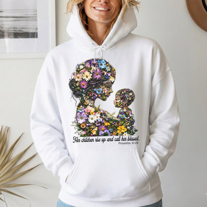 Floral Motherhood - Proverbs 31:28 – Unisex Tshirt / Hoodie / Sweatshirt