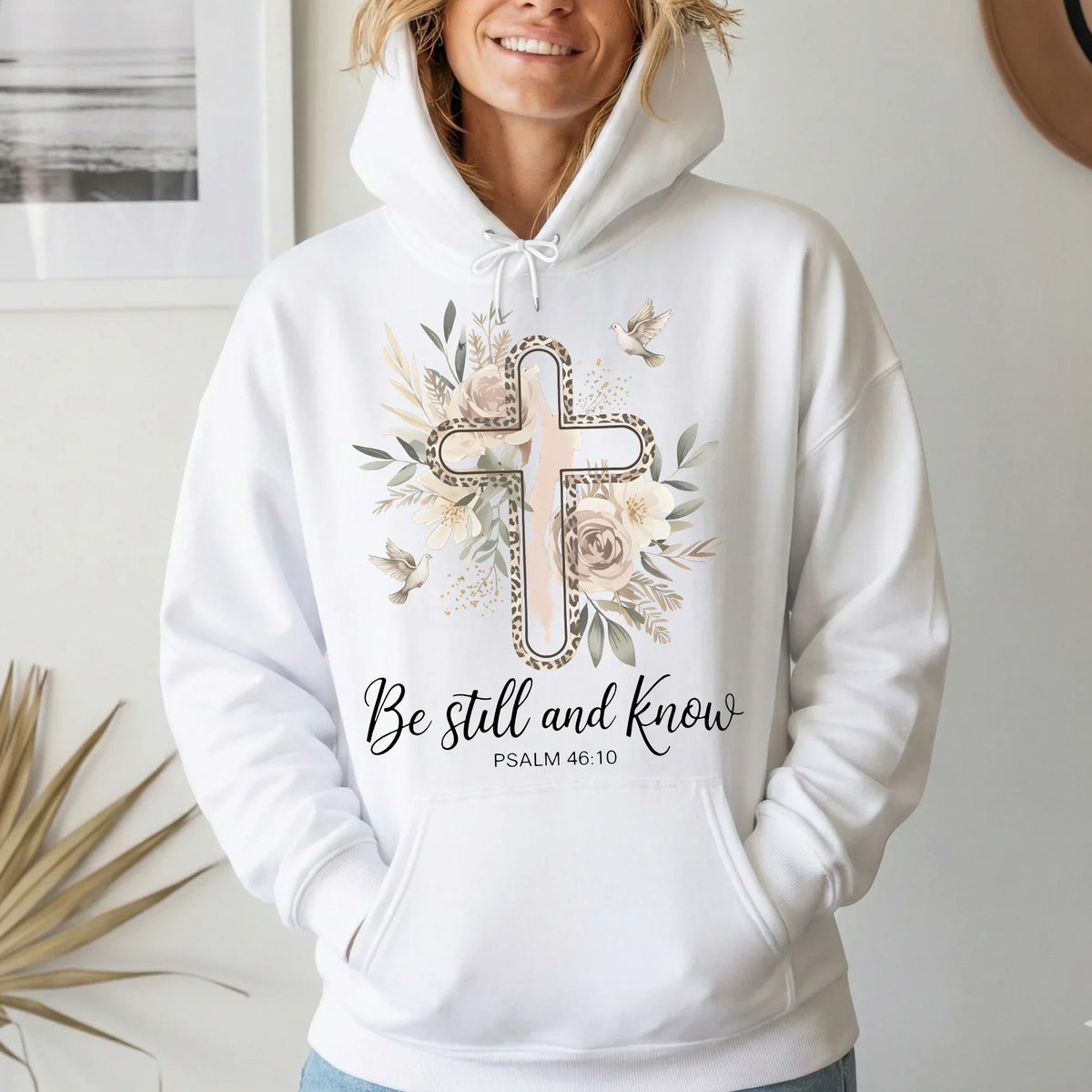 Be Still and Know Floral Cross Design - Faith Floral - Unisex Tshirt / Hoodie / Sweatshirt - Faith Guided Life