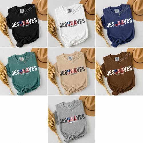 Jesus Saves America 250 Years Patriotic – Unisex Tshirt / Hoodie / Sweatshirt