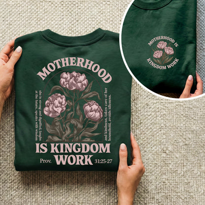Floral Motherhood is Kingdom Work with Bible Verse – Two Sides – She is Bless – Unisex Tshirt /Hoodie/Sweatshirt