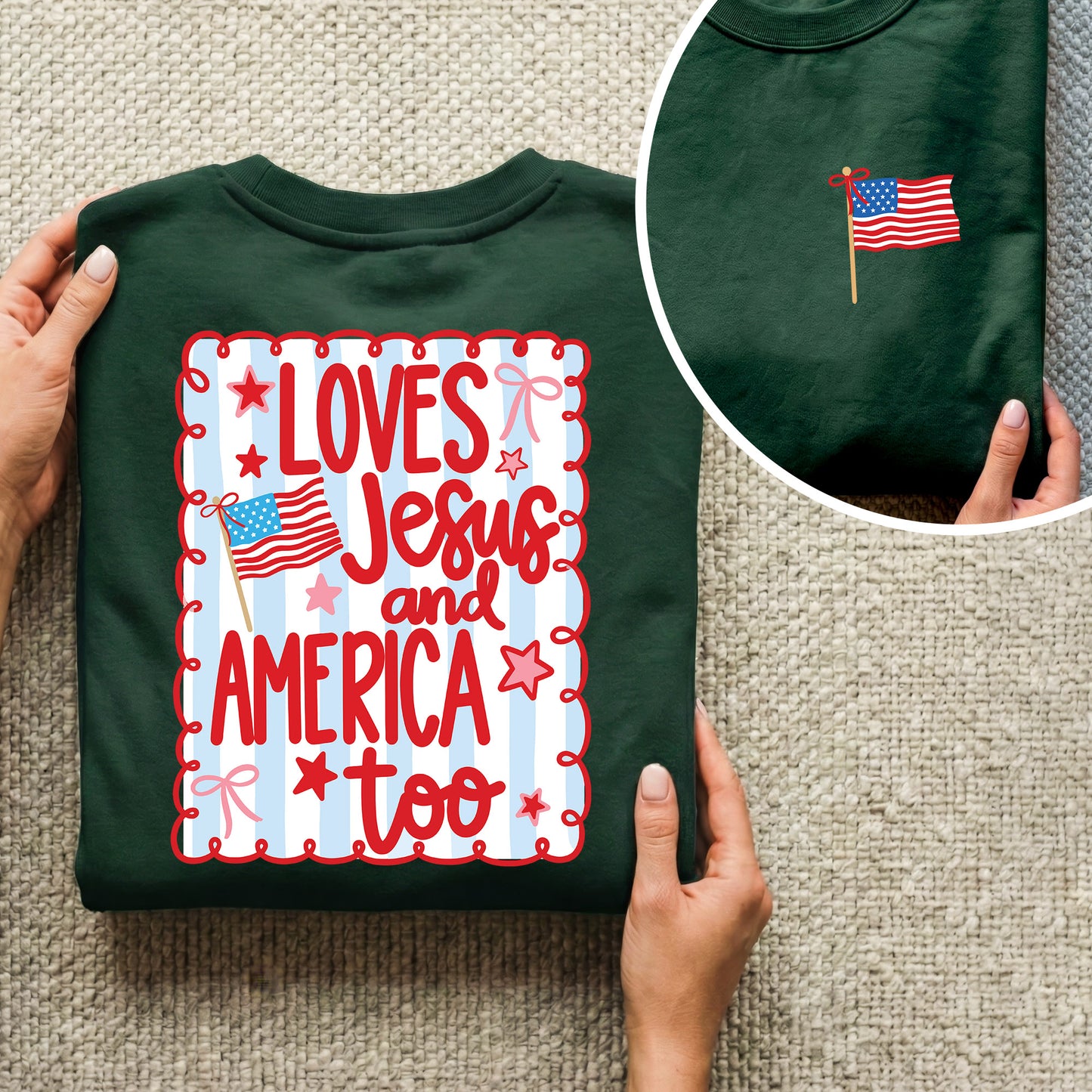Loves Jesus and America Patriotic Graphic – Two Sides – Unisex Tshirt /Hoodie/Sweatshirt