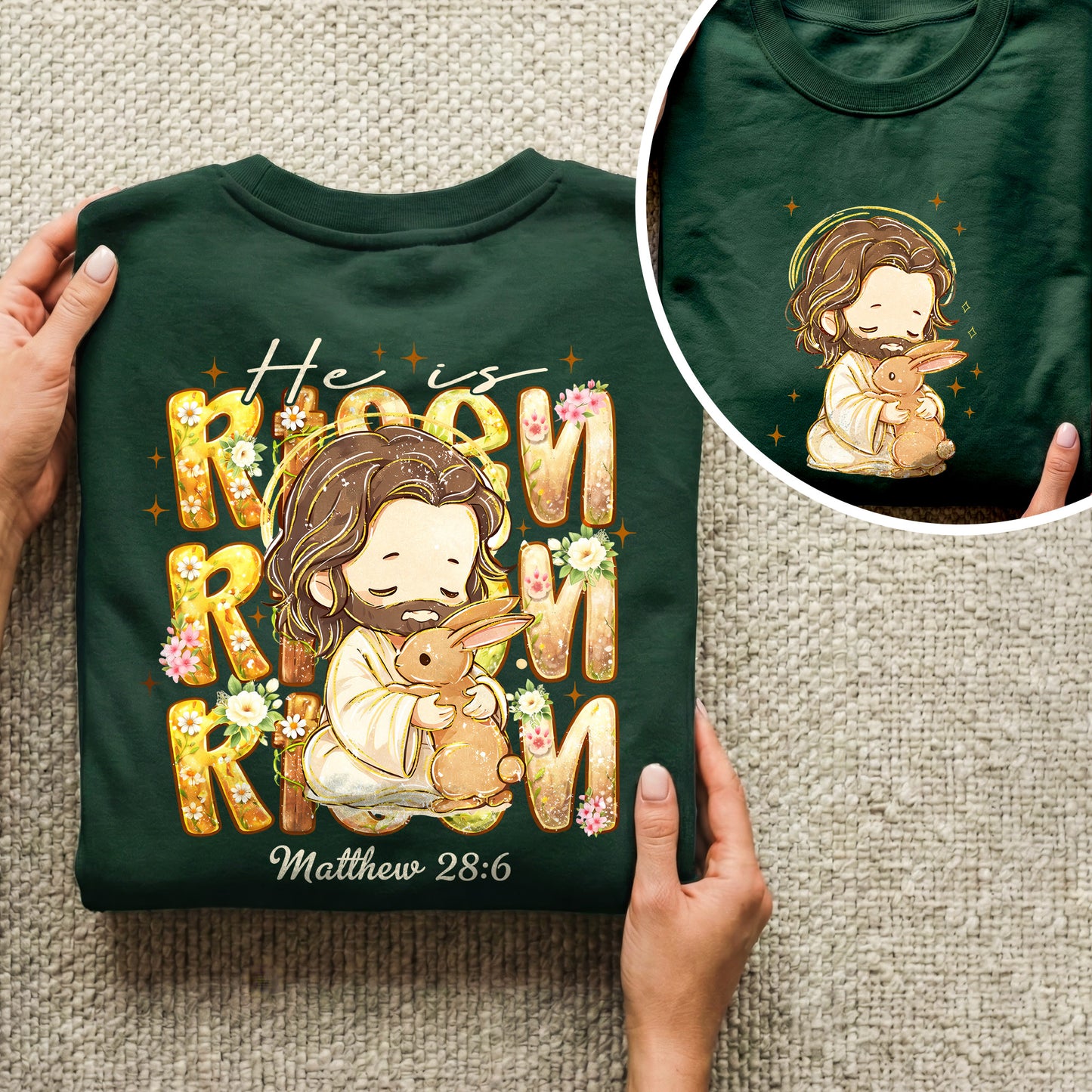 Chibi Jesus And Rabbit Matthew 28:6 - Two Sides - He is Risen - Unisex Tshirt / Hoodie / Sweatshirt