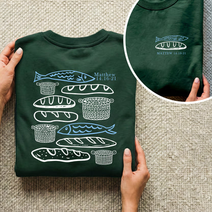 Matthew 14:16-21 Fish And Bread Baskets - Two Sides - Faith Message - Unisex Tshirt / Hoodie / Sweatshirt