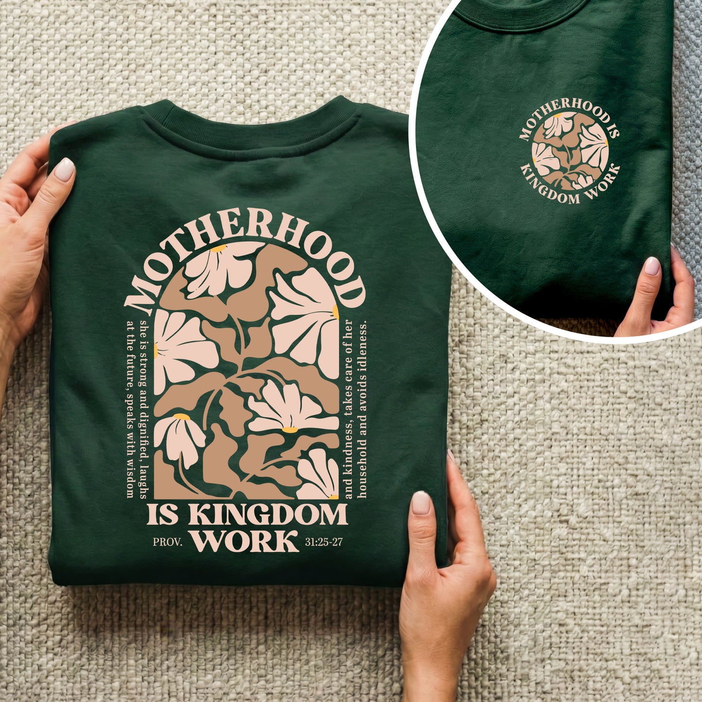 Motherhood Is Kingdom Work Floral Arch Shirt – Two Sides – She is Bless – Unisex Tshirt /Hoodie/Sweatshirt
