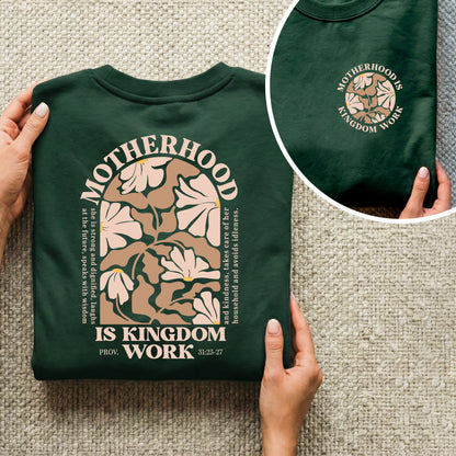 Motherhood Is Kingdom Work Floral Arch Shirt – Two Sides – She is Bless – Unisex Tshirt /Hoodie/Sweatshirt