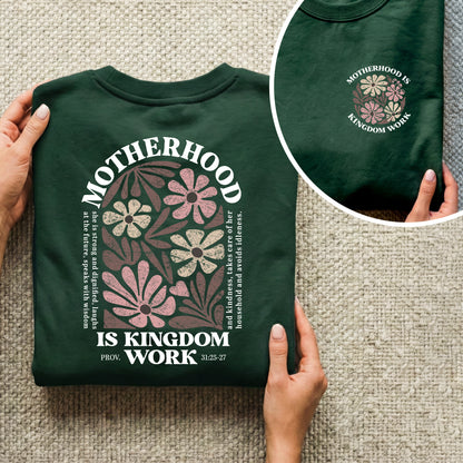 Motherhood Is Kingdom Work Proverbs 31:25-27 – Two Sides – She is Bless – Unisex Tshirt /Hoodie/Sweatshirt