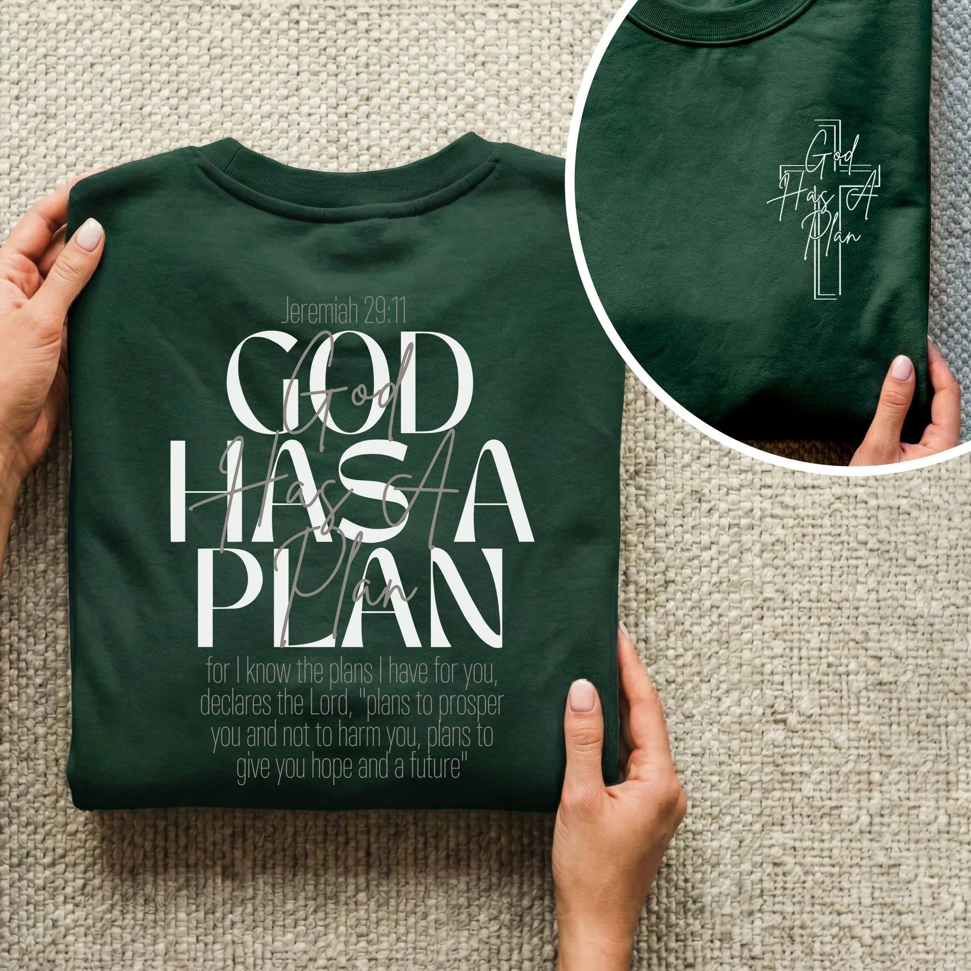 God Has a Plan Scripture Typography Design – Two Sides – Minimalist Faith – Unisex Tshirt /Hoodie/Sweatshirt - Faith Guided Life